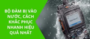bo dam bi vao nuoc cach khac phuc nhanh hieu qua nhat 1024x577 1 e1756882197669